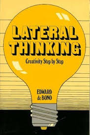 Lateral Thinking De Bono