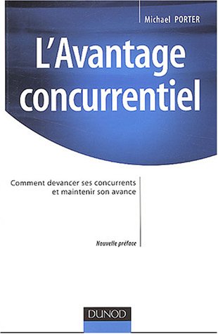 L'avantage concurrentiel Porter